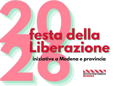 25 aprile 2026: le iniziative a Modena e provincia