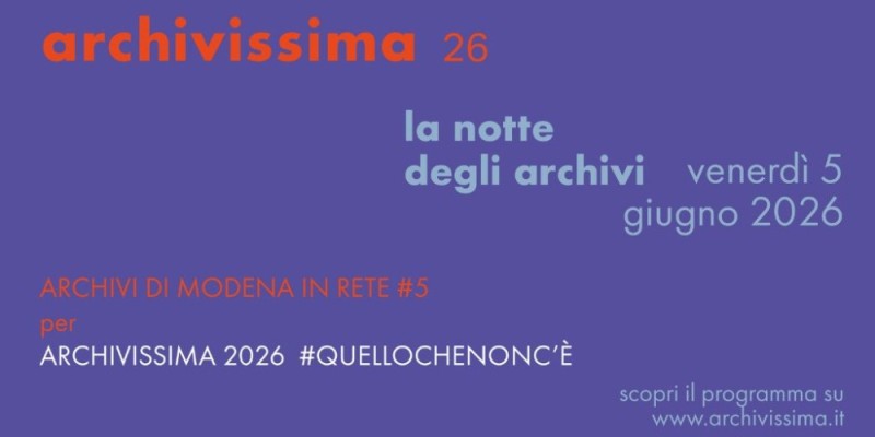 Archivissima 2026 #quellochenonc'è