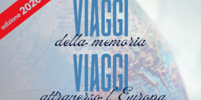 Viaggi della memoria e viaggi attraverso l'Europa